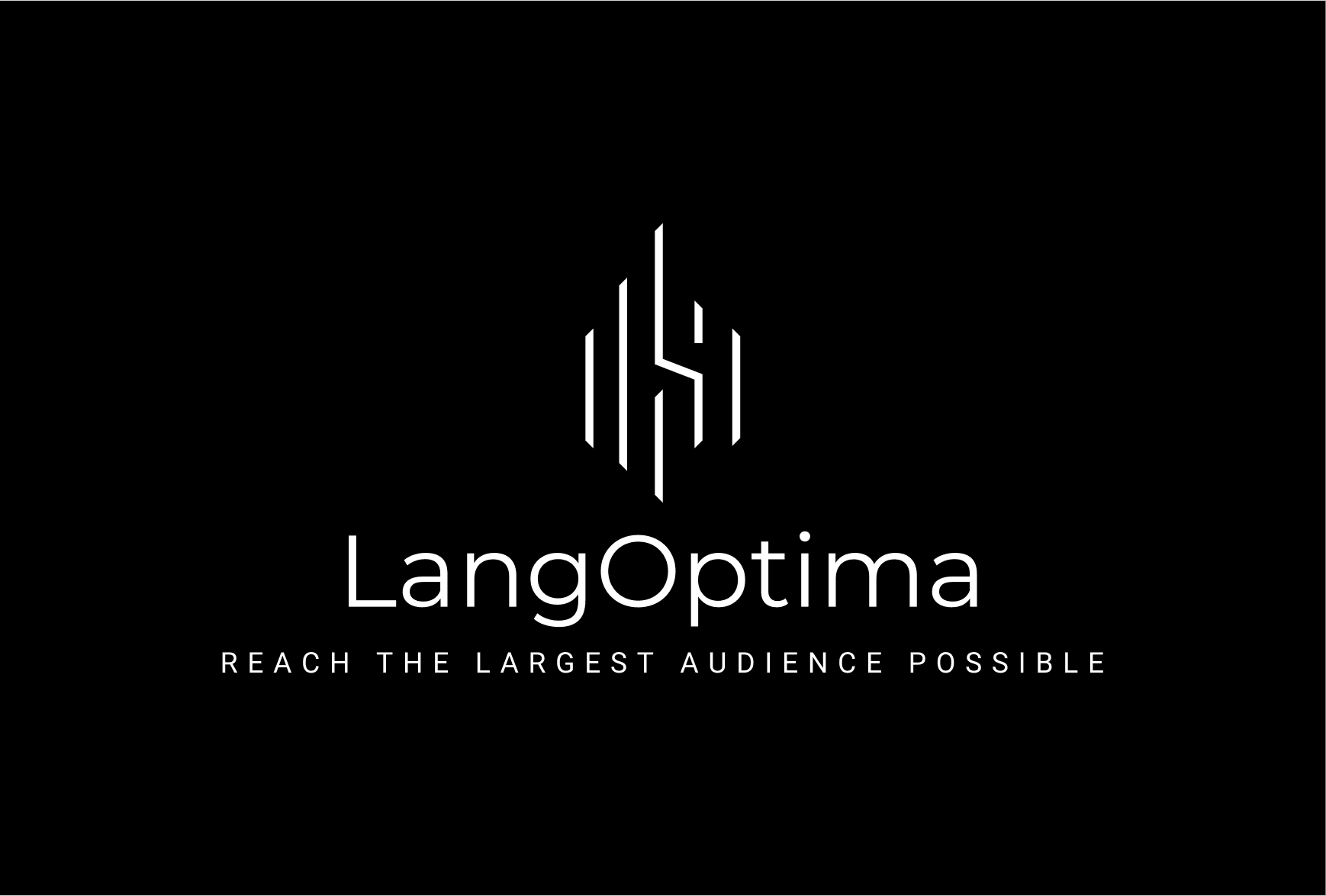 LangOptima: Reach the Largest Audience Possible